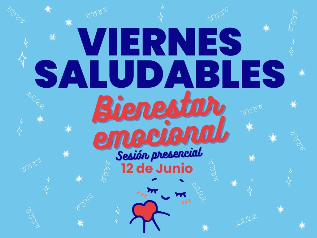 Viernes Saludables – Bienestar emocional(1024 x 768 px)